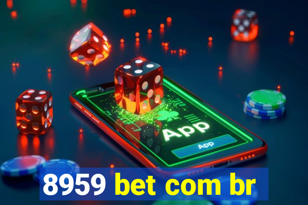 8959 bet com br